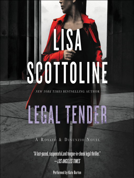 Title details for Legal Tender by Lisa Scottoline - Available
